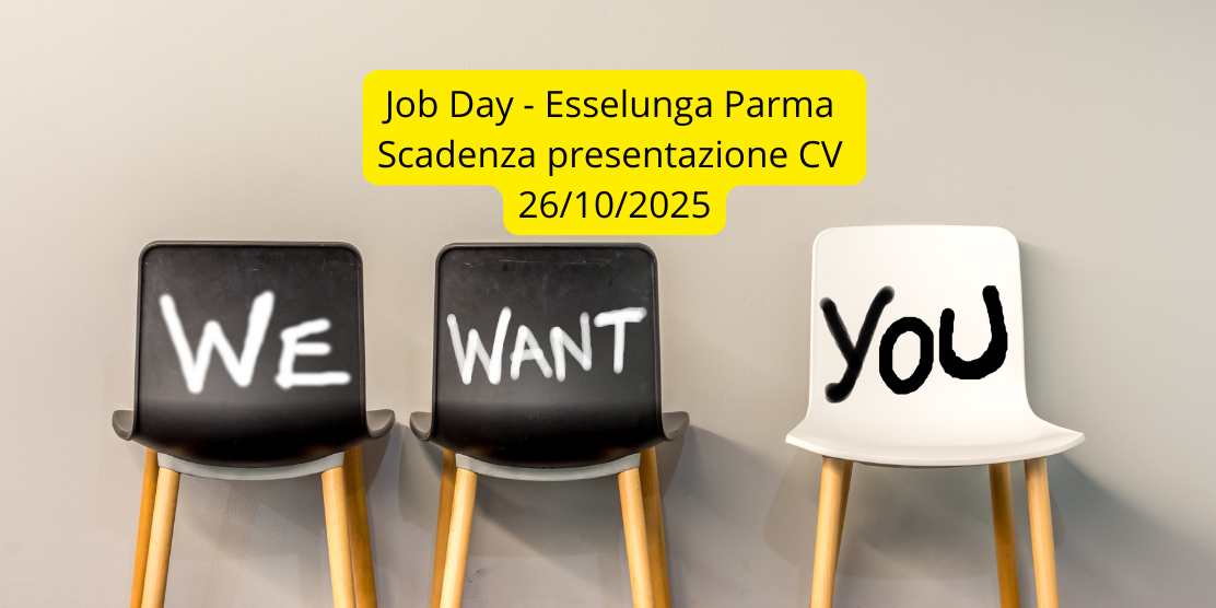 Job Day Esselunga Parma - Scadenza presentazione CV  26/10/2025 